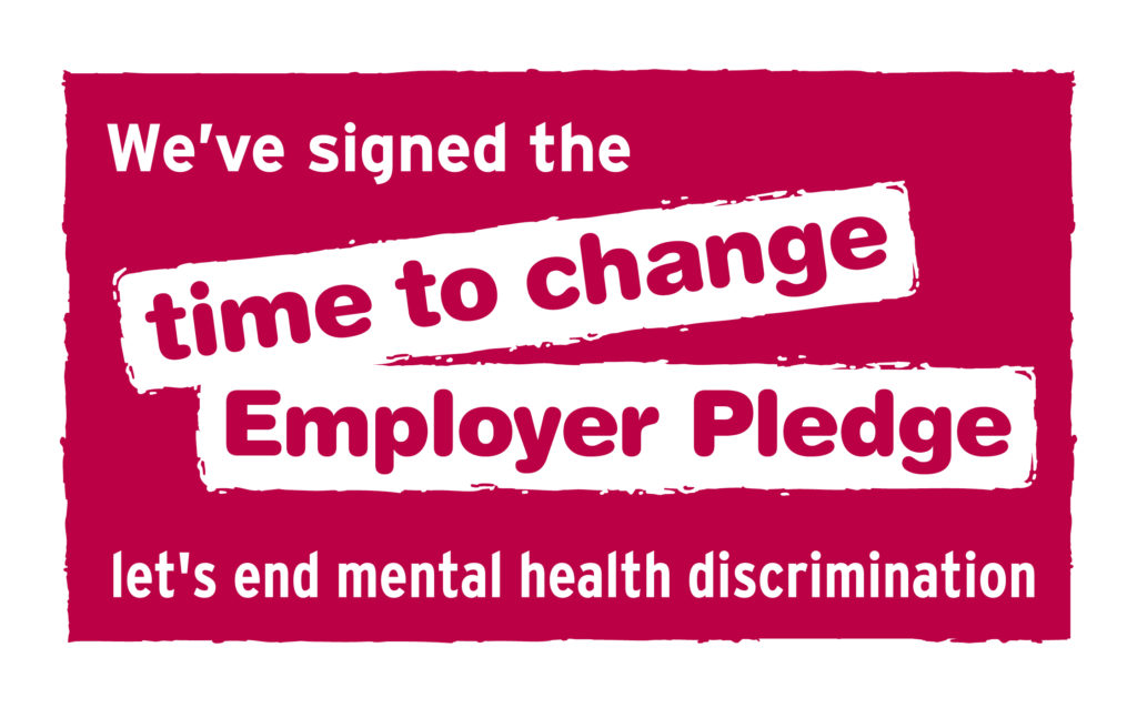 We've signed the time to change employer pledge. Let's end mental health discrimination
